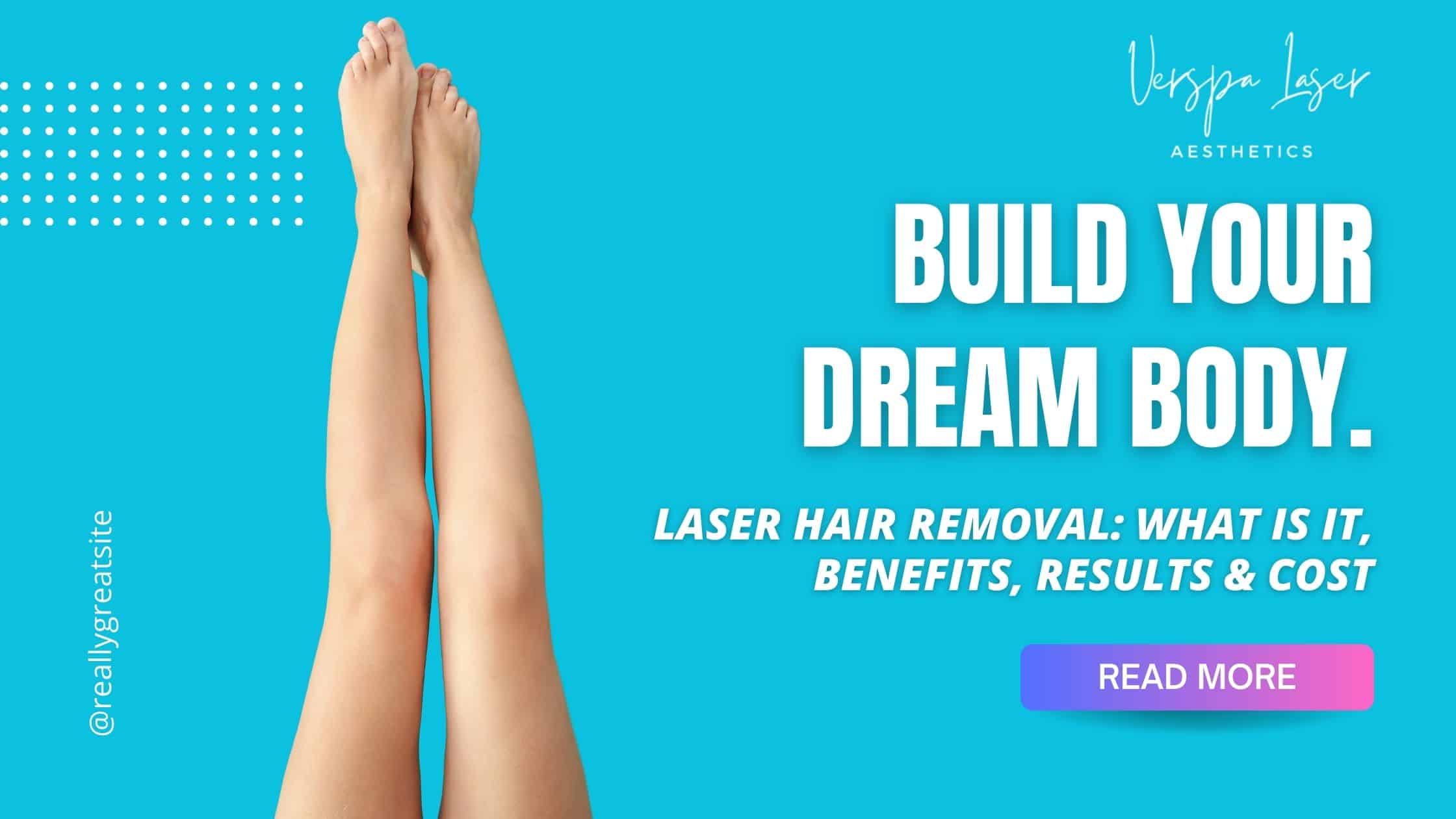 Laser Hair Removal What is it Benefits Results Cost