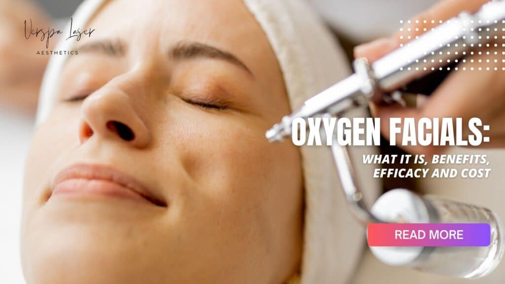 Oxygen RX Facials Skincare Treatment Skin Rejuvenation - Med Spa in NY - Verspa Laser Aesthetic a Medical Spa in New York